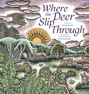 Where the Deer Slips Through